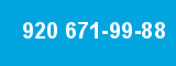 920 671-99-88